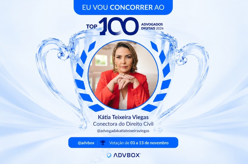 TOP 100 Advogados Digitais 2026: Dra. Kátia Viegas concorre na categoria Conectora do Direito Civil